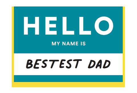 Bestest Dad greetings card