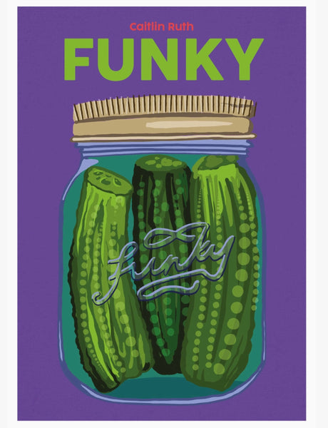 Funky - Pickle Recipe Book