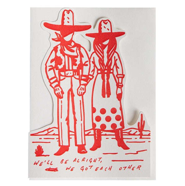 We'll Be Alright greetings card