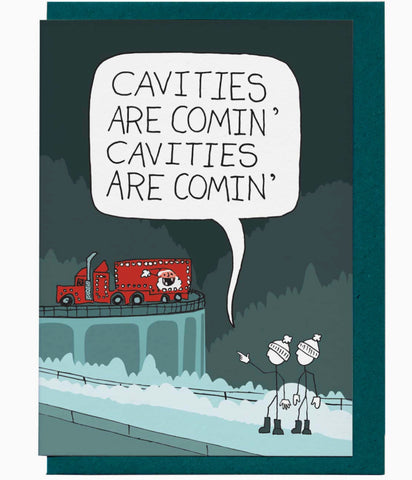 Cavities Are Coming Christmas card