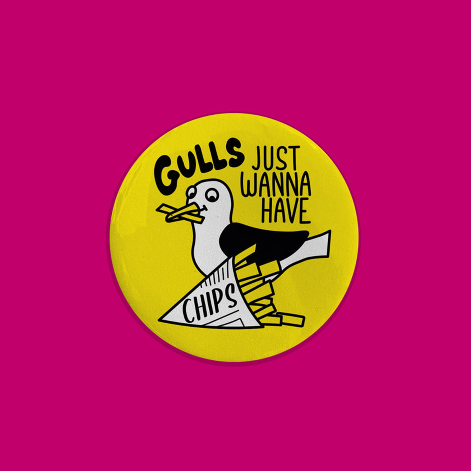 Gulls Just Wanna Have Chips fridge magnet