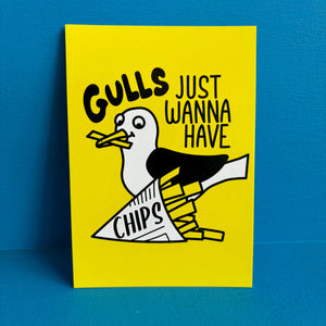 Gulls Just Wanna Have Chips postcard