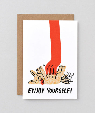 Enjoy yourself card