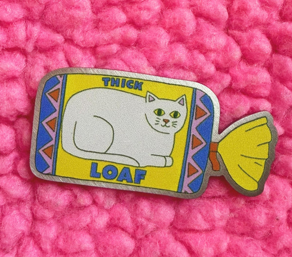 Thick Loaf PIn