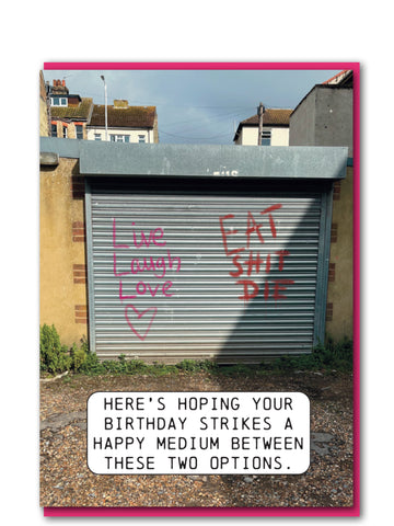 Live Laugh Shit birthday card
