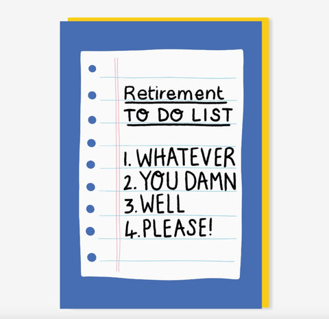 Retirement To Do List greetings card