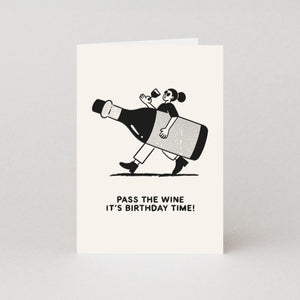 Pass The Wine birthday card