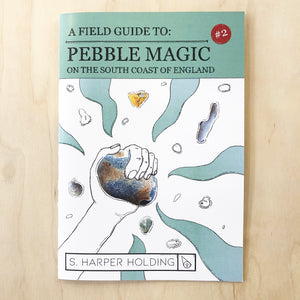 A Field Guide to Pebble Magic book two