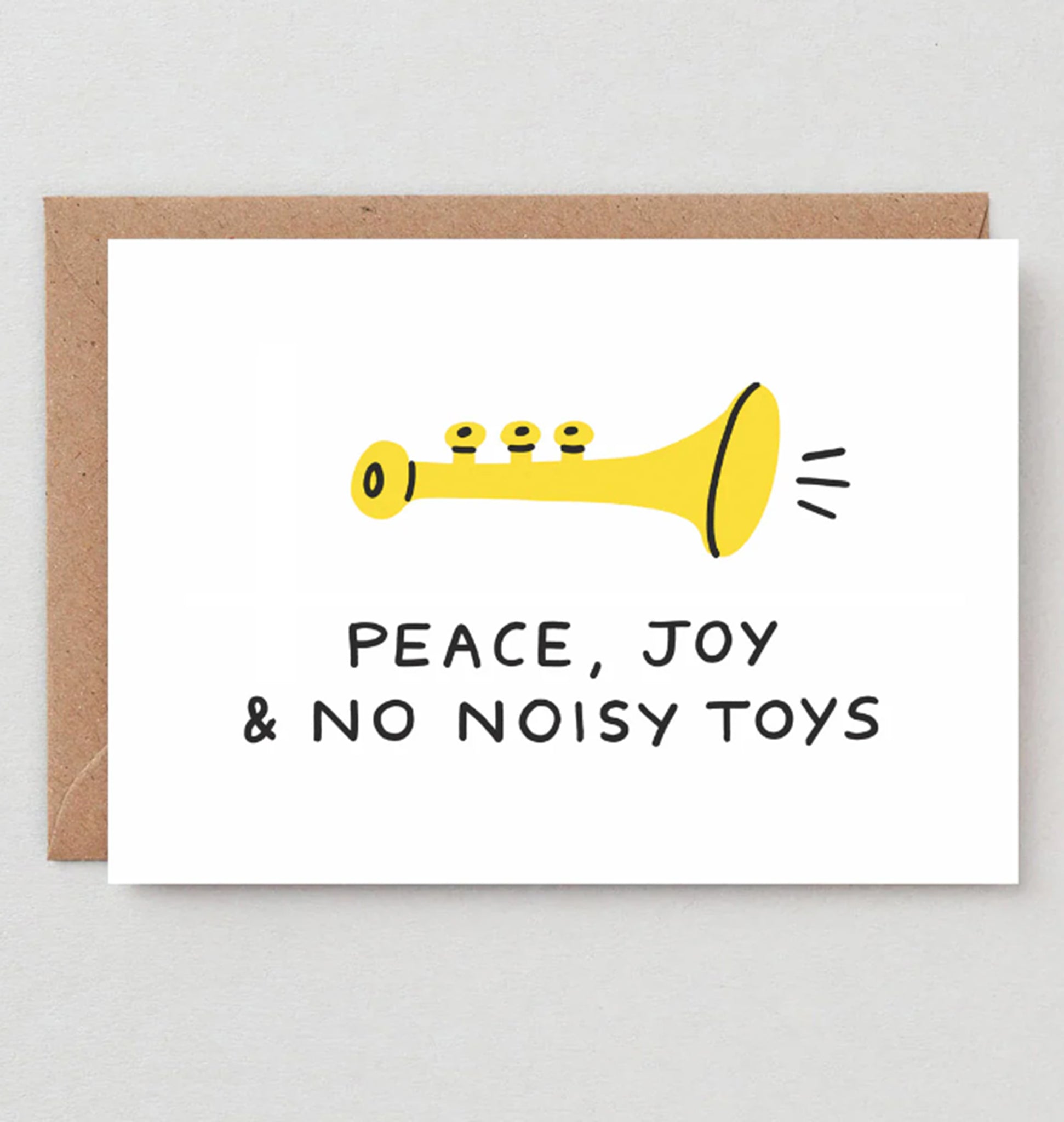 Peace, Joy and No Noisy Toys Christmas card