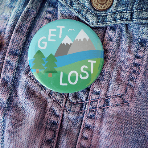 Get Lost badge - Inspired 
