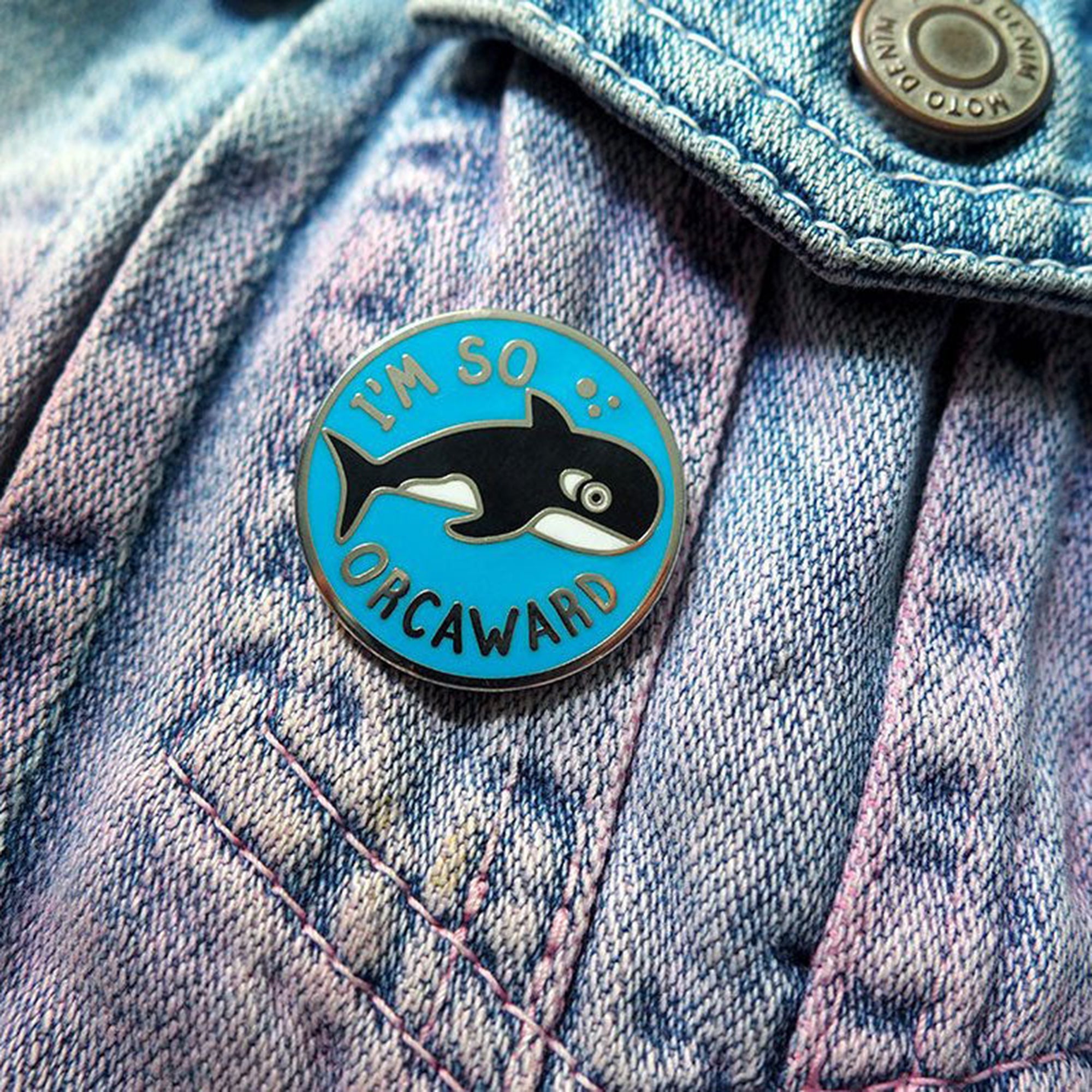 I’m so orcaward pin