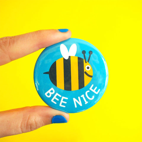 Bee nice badge