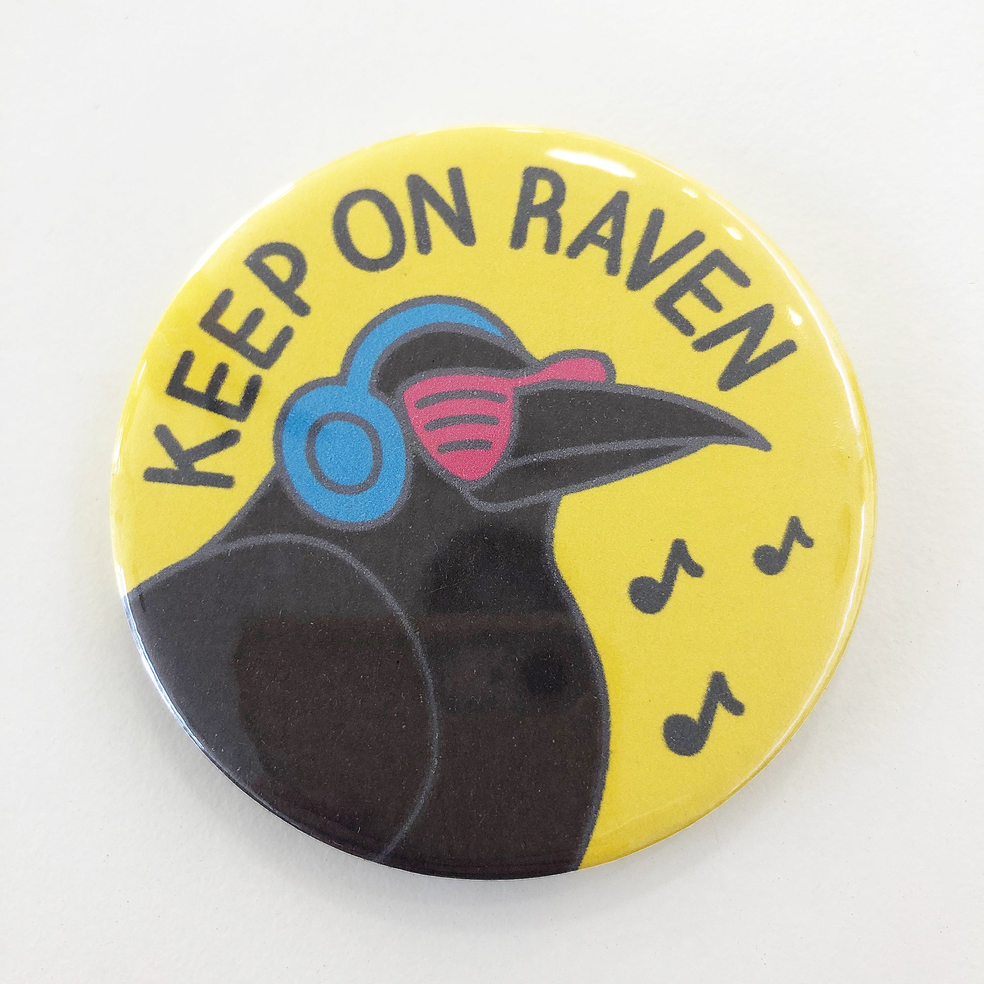 Keep on Raven magnet