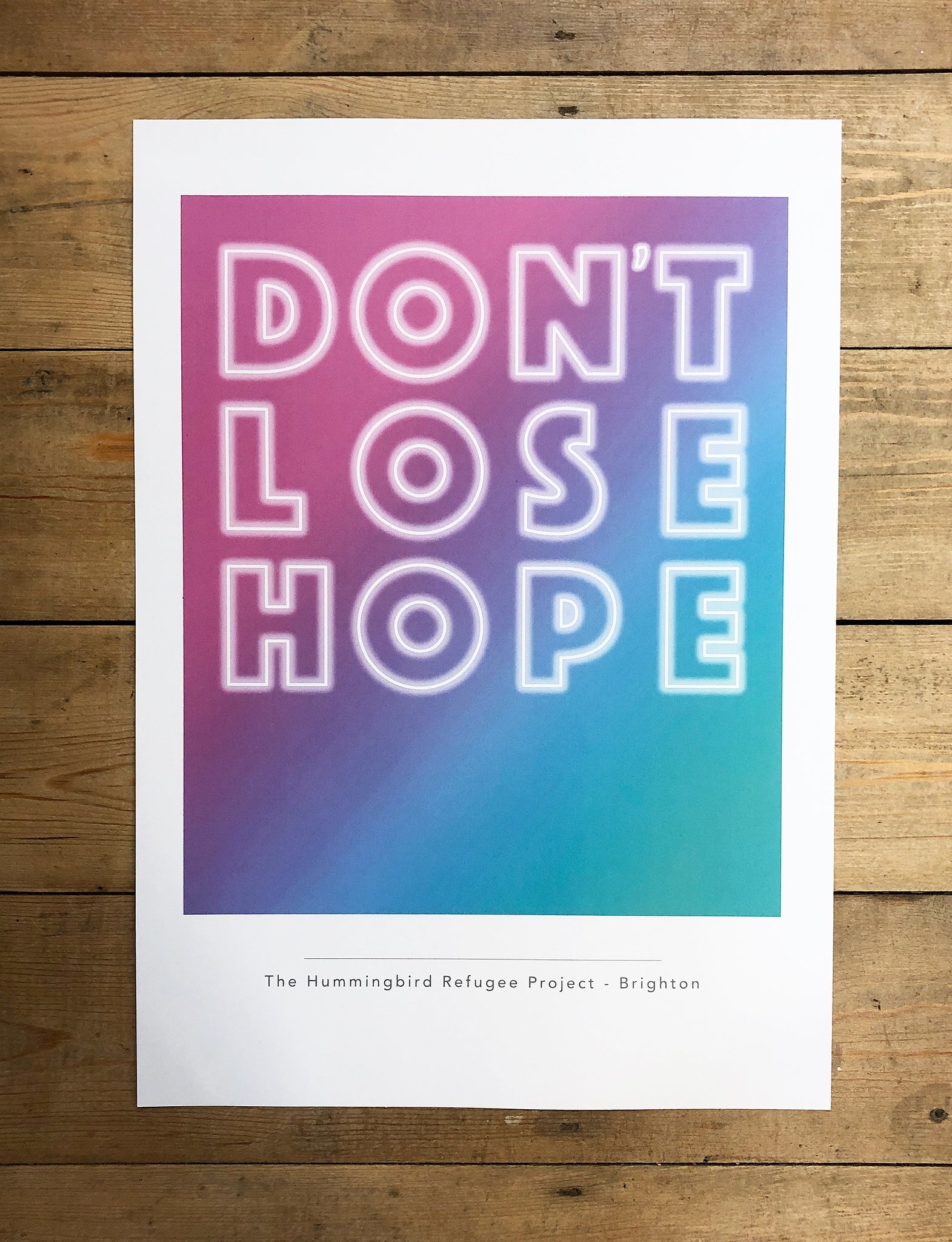 Neon Don't Lose Hope A3 poster print