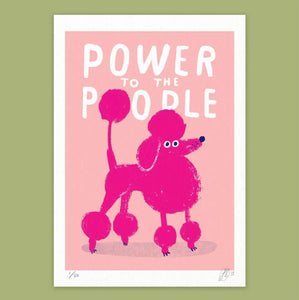 Power to the Poodle print